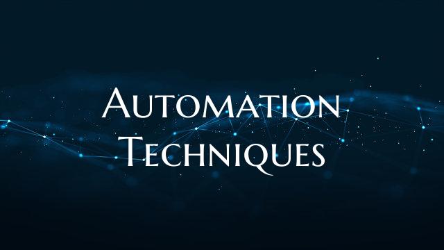 Automation Techniques