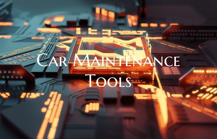 Car Maintenance Tools