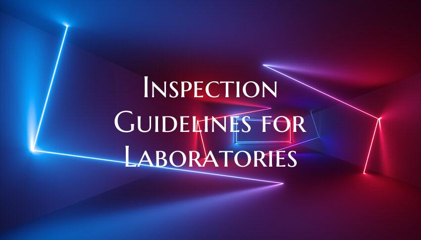 Inspection Guidelines for Laboratories